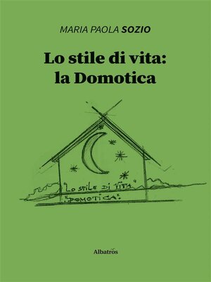 cover image of Lo stile di vita--la Domotica